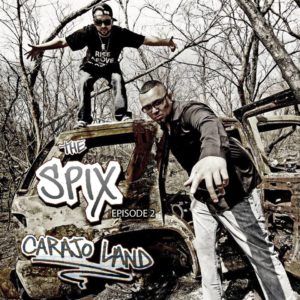 Read more about the article “THE SPIX: Episode Two – Carajo Land”