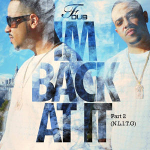 Read more about the article “F-DUB – I’m Back At It, Pt. 2 (No Love in This Game)”